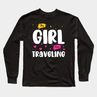 This Girl Loves Traveling - Wanderlust Explorer Long Sleeve T-Shirt